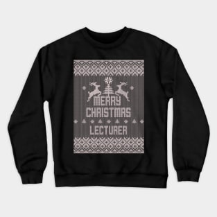 Merry Christmas LECTURER Crewneck Sweatshirt